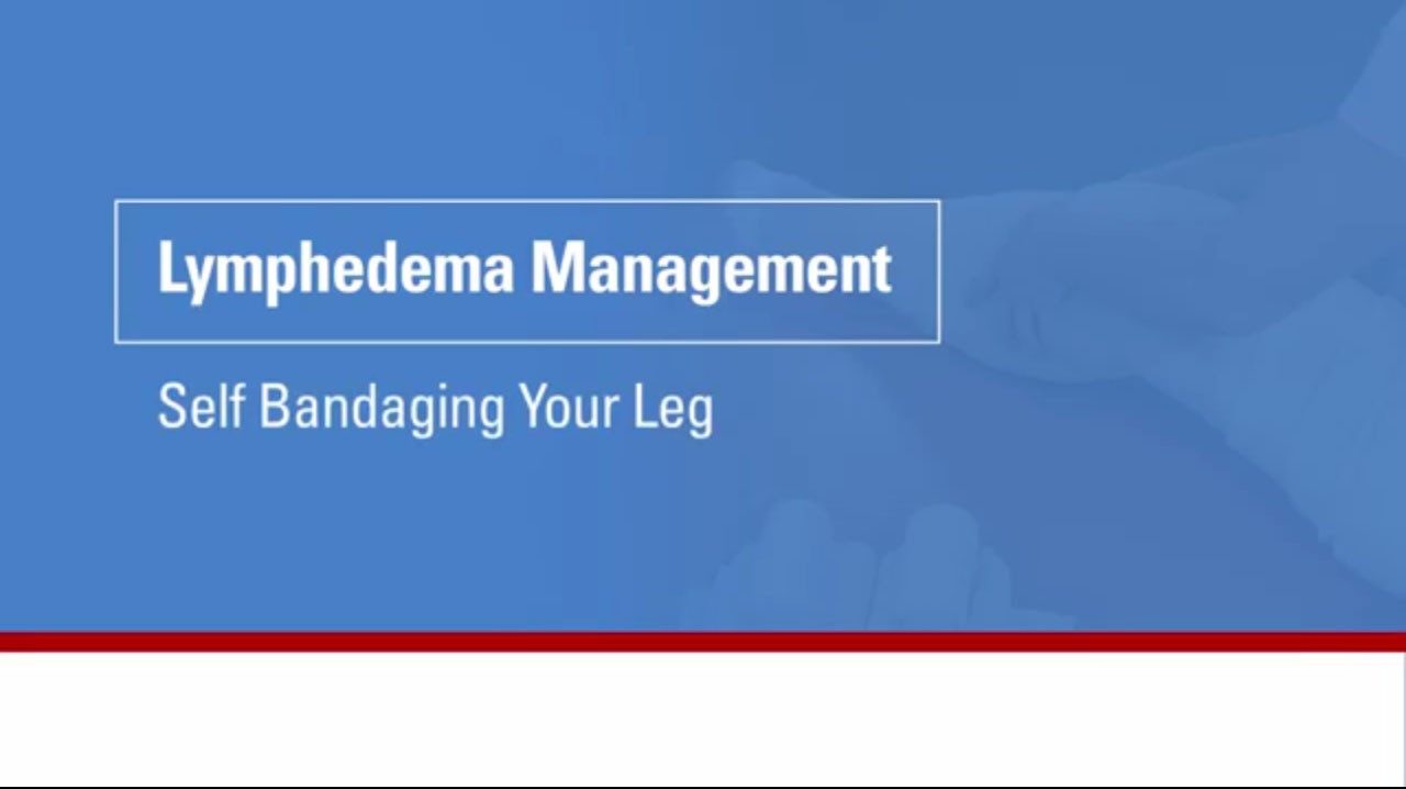 This video will show you and your caregiver how to wrap your leg as part of your lymphedema management.
